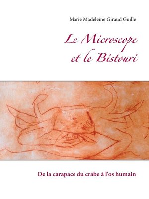 cover image of Le Microscope et le Bistouri